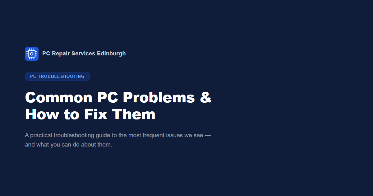 Common PC Problems & How to Fix Them