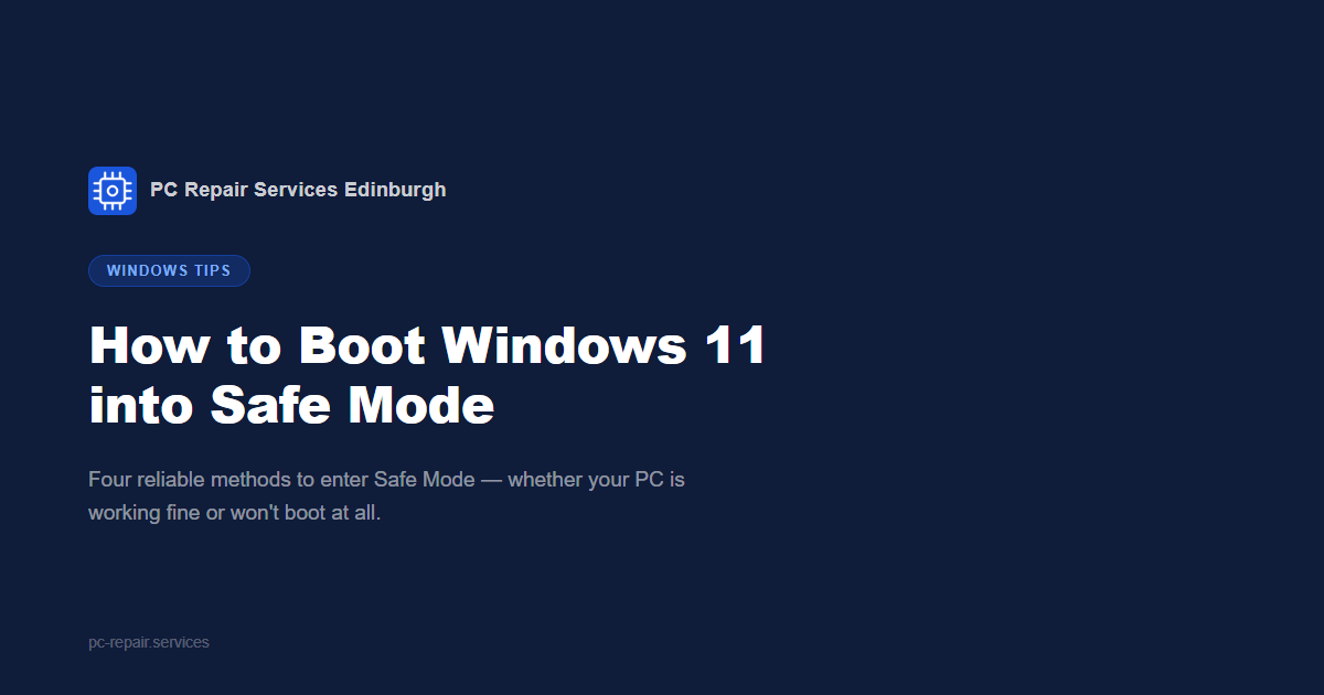 How to Boot Windows 11 into Safe Mode (4 Easy Methods)