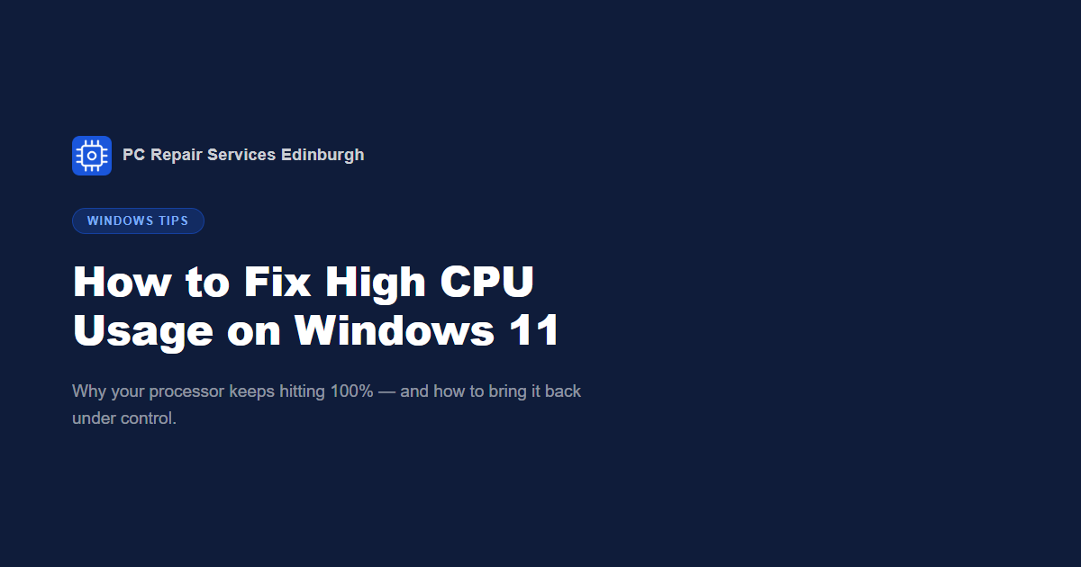 How to Fix High CPU Usage on Windows 11