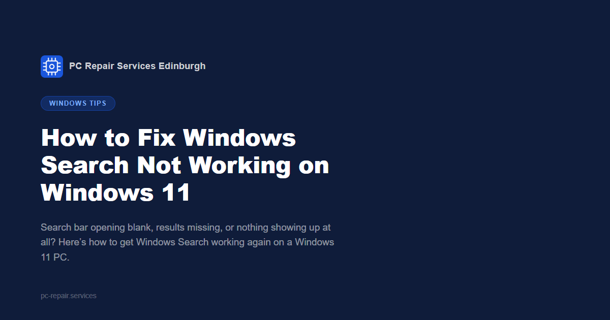 How to Fix Windows Search Not Working on Windows 11