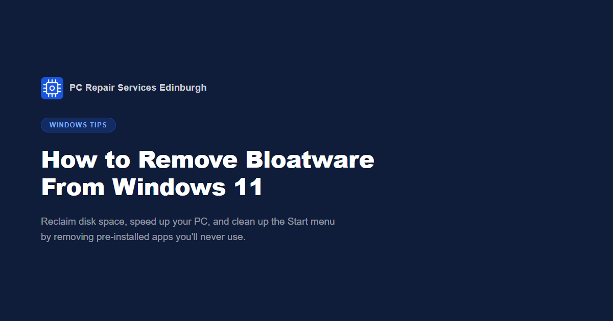 How to Remove Bloatware From Windows 11