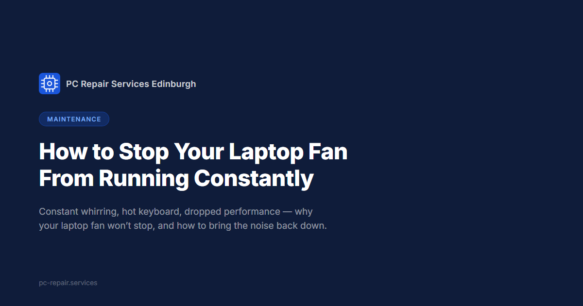 How to Stop Your Laptop Fan From Running Constantly
