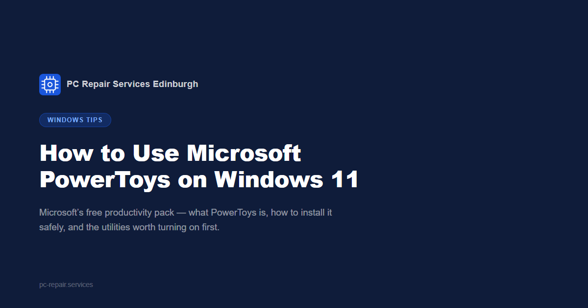 How to Use Microsoft PowerToys on Windows 11