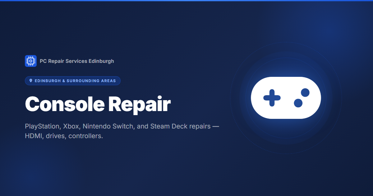 Console Repair Edinburgh | PC Repair Services