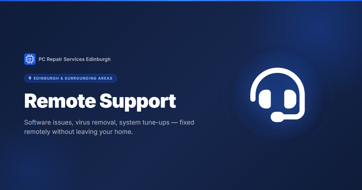 Remote PC Support Edinburgh | PC Repair Services
